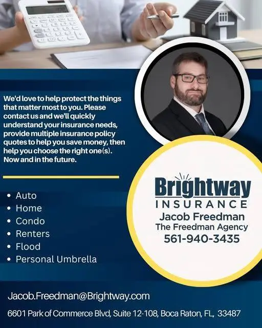 Marketing flier supplied by The Freedman Agency, a Brightway Insurance agency. It names Jacob Freedman, gives the phone number 561-940-3435 and the email Jacob.Freedman@Brightway.com, lists auto, home, condo, renters, flood and personal umbrella insurance, and gives the office address at 6601 Park of Commerce Blvd, Suite 12-108, Boca Raton, FL 33487. The same details appear as text on this page.